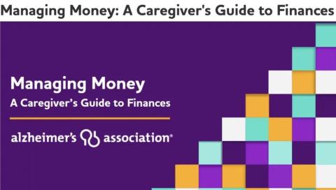 Alzheimer's Association Slide with the words Managing Monday A Caregiver's Guide to Finances