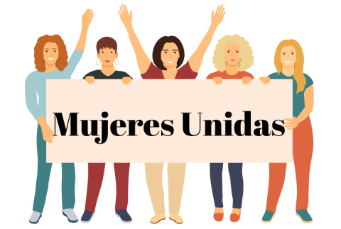 Group of ladies holding banner that reads mujeres unidas. 