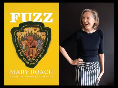 Book cover for Fuzz. Picture of the author Mary Roach.