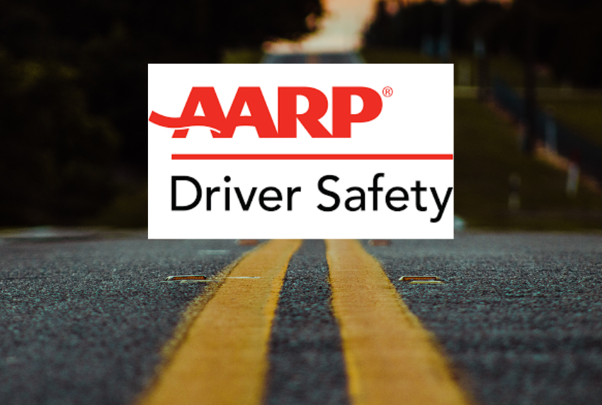 Road with words AARP Driver Safety.