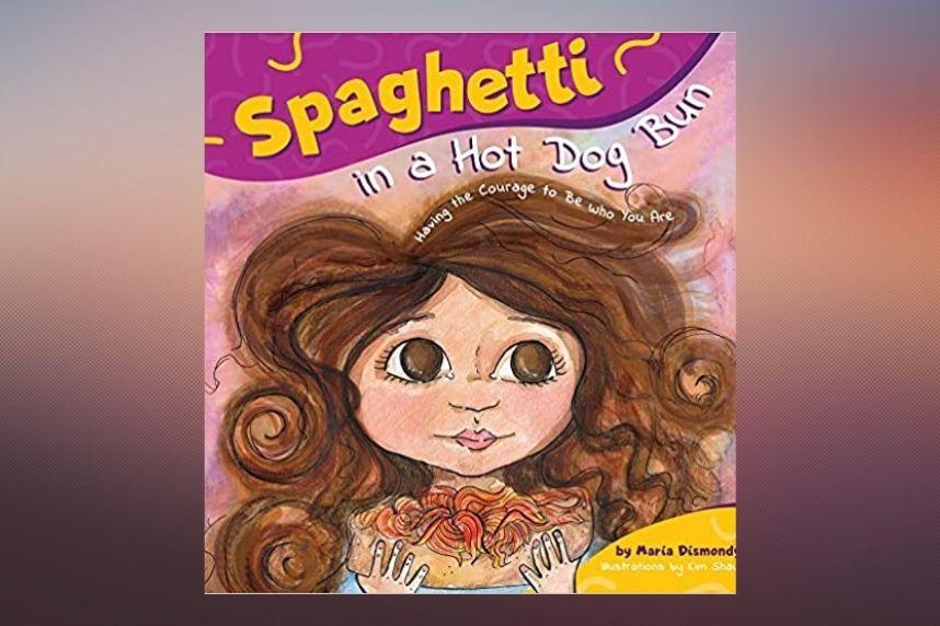 Cover for the book Spaghetti in a Hot Dog Bun