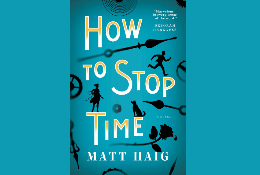 Book cover for How To Stop Time.